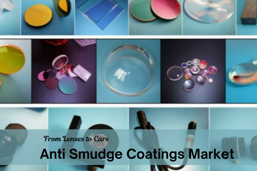 Anti Smudge Coatings Market Insights: Hydrophobic and Oleophobic Coatings Driving Industry Growth